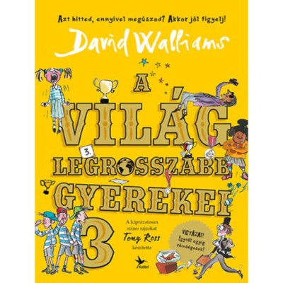 A vil&amp;aacute;g legrosszabb gyerekei 3. - David Walliams foto