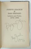 JOSEPH CHAIKIN and SAM SHEPARD l LETTERS AND TEXTS , 1972 - 1984 , edited by BARRY DANIELS , 1980 , DEDICATIE *