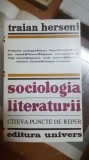 Traian Herseni, Sociologia literaturii, C&acirc;teva puncte de reper, 1973 001