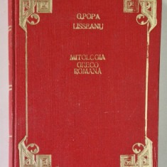 MITOLOGIA GRECO ROMANA IN LECTURA ILUSTRATA de G.POPA LISSEANU ,1944