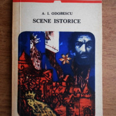 A. I. Odobescu - Scene istorice