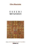 Eseuri metafizice - Oliva Blanchette