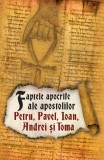 Faptele apocrife ale apostolilor Petru, Pavel, Ioan, Andrei si Toma |, Herald