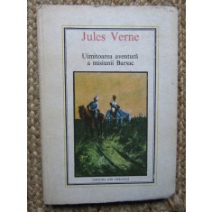 Jules Verne - Uimitoarea aventura a misiunii Barsac