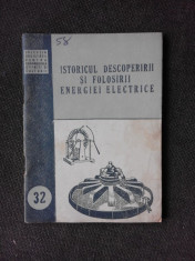 ISTORICUL DESCOPERIRII SI FOLOSIRII ENERGIEI ELECTRICE foto