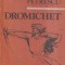 Aurel Petrescu - Dromichet