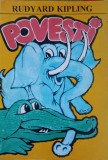 Povesti Rudyard Kipling, 1994, Universul, Desene Autor, Carte Copii, 79 Pagini, Romana, Coperta Necartonata