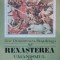 RENASTEREA.UMANISMUL SI DIALOGUL ARTELOR de ZOE DUMITRESCU BUSULENGA 1971