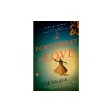 The Forty Rules of Love: A Novel of Rumi