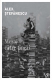 Mesaj catre tineri - Curtea Veche
