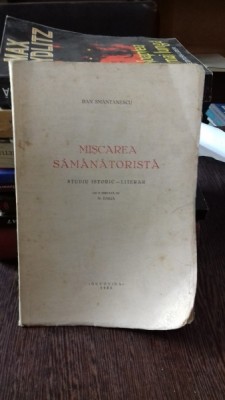 MISCAREA SAMANATORISTA - DAN SMANTANESCU foto