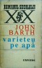John Barth - Varieteu pe apa, Univers
