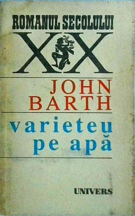 John Barth - Varieteu pe apa