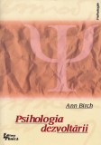 Psihologia dezvoltarii - Ann Birch
