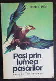 Pași prin lumea păsărilor - Ionel Pop