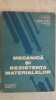 Dumitru D. Boiangiu, s.a. - Mecanica si rezistenta materialelor, 1982, Didactica si Pedagogica