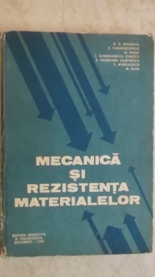 Dumitru D. Boiangiu, s.a. - Mecanica si rezistenta materialelor foto