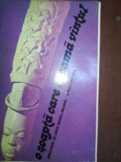 O soapta care cheama vantul. Antologie de lirica negro-africana- Sanzaiana Colfescu-Dragos, Gheorghe Dragos