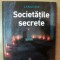 SOCIETATILE SECRETE de JEAN-FRANCOIS SIGNIER , RENAUD THOMAZO , 2006