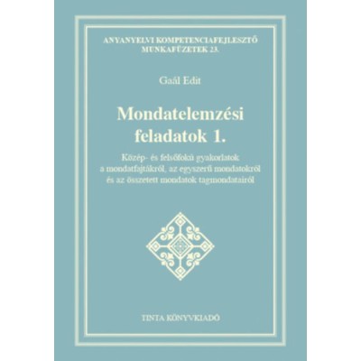 Mondatelemz&amp;eacute;si feladatok 1. - Ga&amp;aacute;l Edit foto