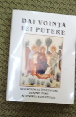 DAI VOINTA IEI PUTERE ,MINUNI SI DESCOPERIRI DIN TIMPUL SFINTEI LITURGHI foto