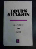 Clopotele Din Basel - Louis Aragon ,545373, 1964
