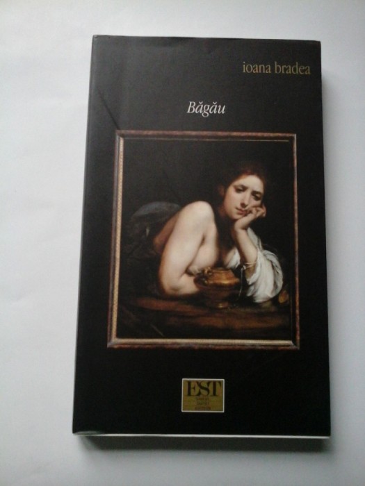 BAGAU - Ioana Bradea