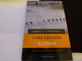 Cioran- Ilina Gregori