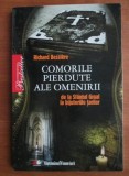 Richard Bessiere - Comorile pierdute ale omenirii