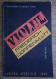 Friedrich Durrenmatt - Violul