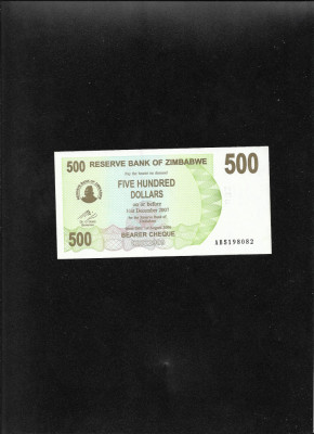 Zimbabwe 500 dollars 2006 seria5198082 unc foto