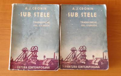 Sub stele - A. J. Cronin - 2 volume (Ed. Contemporană - traducere Jul Giurgea) foto