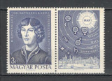 Ungaria.1973 500 ani nastere N.Copernic:astronom-cu vigneta SU.361, Nestampilat