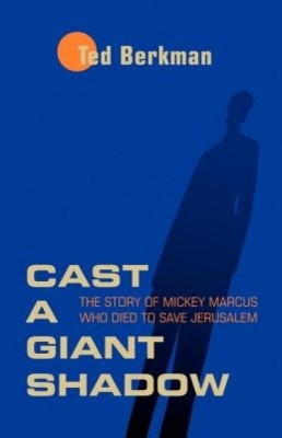 Cast a Giant Shadow: The Story of Mickey Marcus Who Died to Save Jerusalem foto