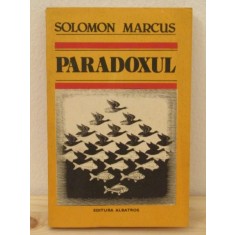 PARADOXUL -SOLOMON MARCUS