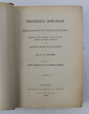 PROVERBELE ROMANILOR DIN ROMANIA, BASARABIA, BUCOVINA, UNGARIA, ISTRIA SI MACEDONIA de IULIU A. ZANNE, volumul III ,1899 foto