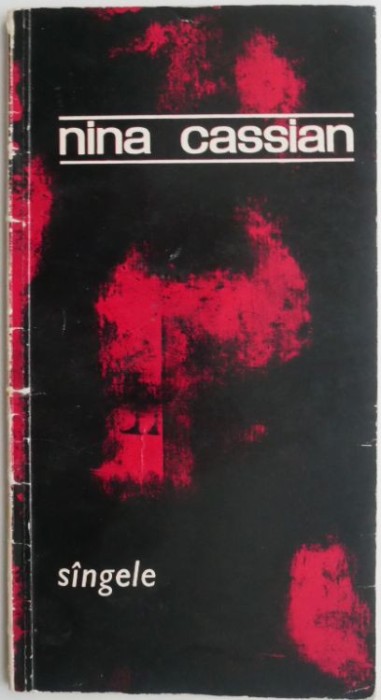 Sangele &ndash; Nina Cassian