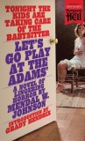 Let&#039;s Go Play at the Adams&#039; (Paperbacks from Hell)