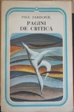 Pagini de Critica - Paul Zarifopol - Minerva 1984 - Biografii, Beletristica, Carte Romana - 433 pagini