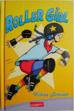 Roller Girl &ndash; Victoria Jamieson