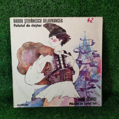 vinil disc lp Barbu Stefanescu Delavrancea-Palatul de clestar / C112