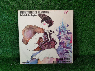 vinil disc lp Barbu Stefanescu Delavrancea-Palatul de clestar / C112 foto