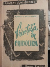 Printesa in crinolina. roman - Margareta Miller-Verghi 1946 foto