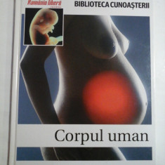 CORPUL UMAN - BIBLIOTECA CUNOASTERII - EMILIO LOPEZ, ALBERTO CASASI