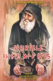 Cumpara ieftin Atanasie Rakovalis - Parintele Paisie mi-a spus... (2006)