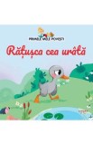 Primele mele povesti. Ratusca cea urata - Autor Anonim