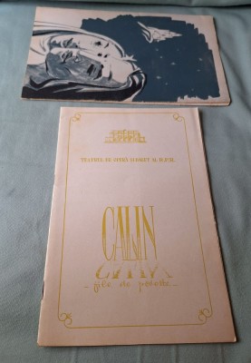 Calin file de Poveste, teatrul de opera si balet RPR - stagiunea 1956-1957 - program pt copii - elevi, scolari foto