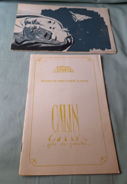 Calin file de Poveste, teatrul de opera si balet RPR - stagiunea 1956-1957 - program pt copii - elevi, scolari