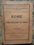 J. Declareuil, Rome et l&#039;organisation du droit, Paris 1924