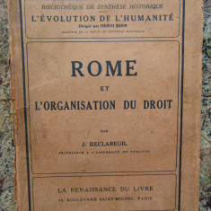 J. Declareuil, Rome et l'organisation du droit, Paris 1924